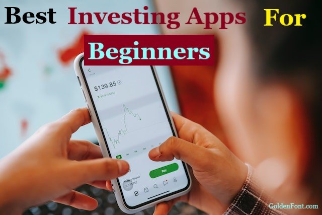The Best Small Investing Apps For Beginners.