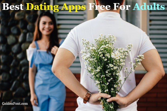 Best Dating Apps Free For Young Adults