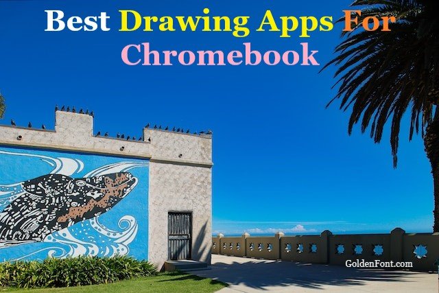 Best Free Digital Drawing Apps For Chromebook