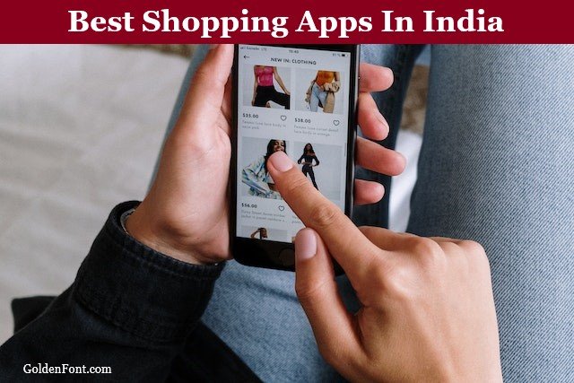 Best Online Shopping Apps List In India For Clothes & All Accessories